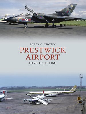 cover image of Prestwick Airport Through Time